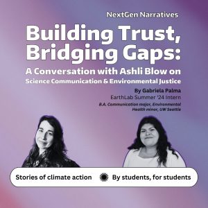 Building Trust, Bridging Gaps: A Conversation with Ashli Blow on Science Communication & Environmental Justice By Gabriela Palma