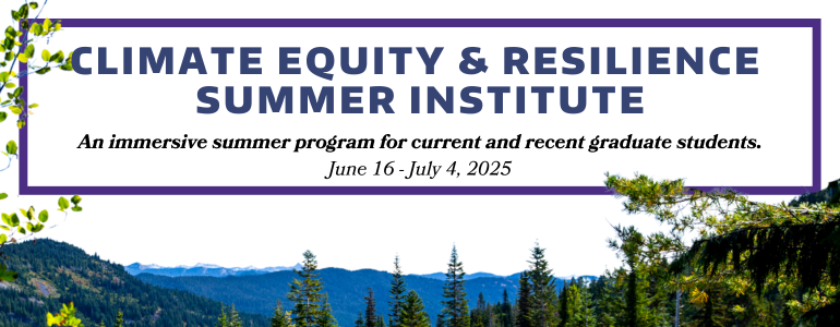 Climate Equity and Resilience Summer Institute
